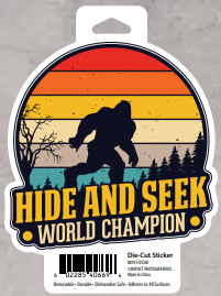 Souvenir Sticker Bigfoot Wilderness Hide & Seek World Champion