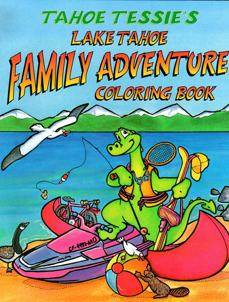 Souvenir Tahoe Tessies Lake Tahoe Family Adventure Coloring Book
