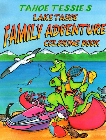 Souvenir Tahoe Tessies Lake Tahoe Family Adventure Coloring Book