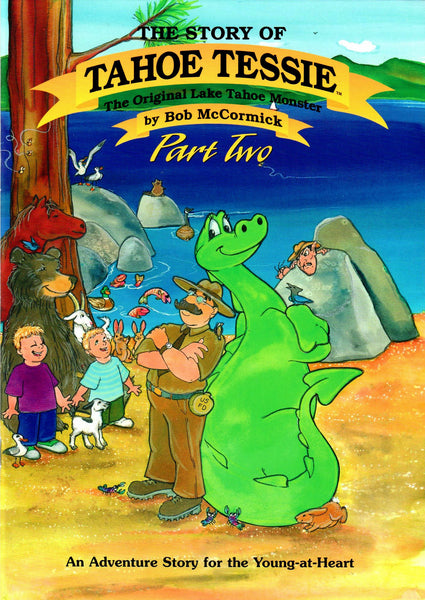 Souvenir Tahoe Tessie - Story of Tahoe Tessie, Part 2