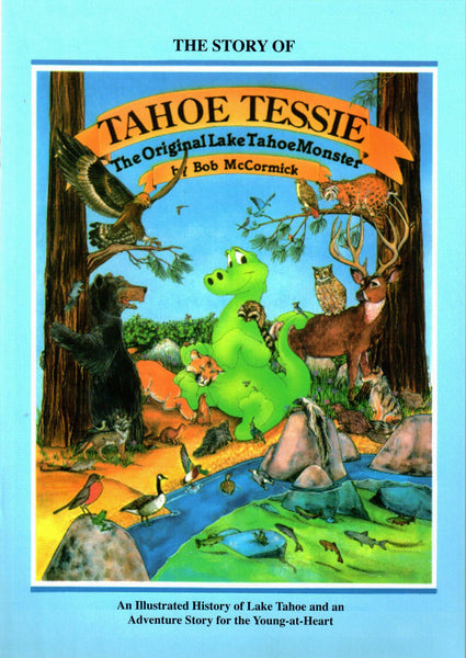 Souvenir Tahoe Tessie The Story of Tahoe Tessie, Part 1